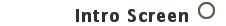 Intro Screen